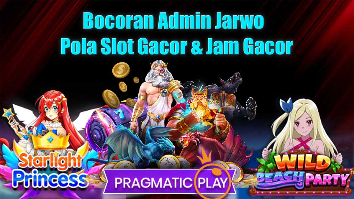 Bocoran Pola Gacor Dan Jam Gacor Slot Online Terbaru Maret 2023